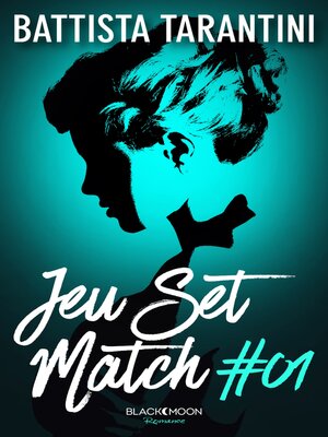 cover image of Jeu Set Match--# 01--Principessa